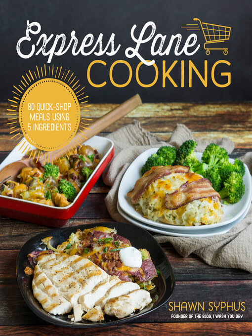 Title details for Express Lane Cooking by Shawn Syphus - Wait list